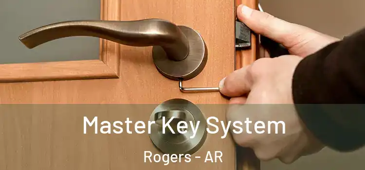Master Key System Rogers - AR